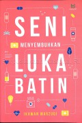 Seni Menyembuhkan Luka Batin