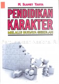 Pendidikan Karakter Melalui Budaya Sekolah