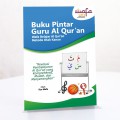 Buku Pintar Guru Al Qur'an Wafa Belajar Al Qur'an Metode Otak Kanan