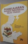 Pembelajaran Bahasa Indonesia Kelas Tinggi