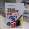 Menyusun Penelitian Kuantitatif Untuk Skripsi Dan Tesis