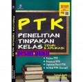PTK : Penelitian Tindakan Kelas Teori & Aplikasi