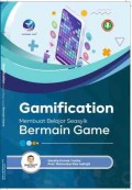 Gamification Membuat Belajar Seasyik Bermain Game