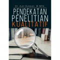 Pendekatan Penelitian Kualitatif : Qualitative Research Approach)