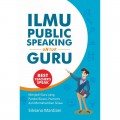 Ilmu Public Speaking Untuk Guru