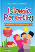 Islamic Parenting : Pendidikan Anak Metode Nabi