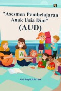 Asesmen Pembelajaran Anak Usia Dini (AUD)