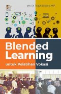 Blended Learning Untuk Pelatihan Vokasi