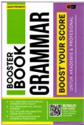 Booster Book Grammar : Boost Your Score Untuk Akademis & Profesional