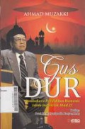 Gus Dur : Pembaharuan Pendidikan Humanis Islam Indonesia Abad 21