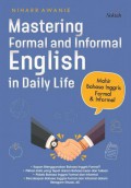 Mastering Formal And Informal English In Daily Life