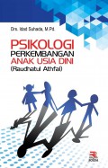 Psikologi Perkembangan Anak Usia Dini (Raudhatul Athfal)