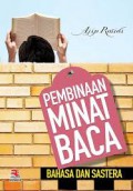 Pembinaan Minat Baca Bahasa dan Sastera