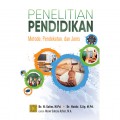 Penelitian Pendidikan : Metode, Pendekatan Dan Jenis