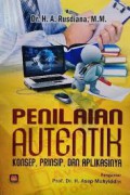 Penilaian Autentik Konsep,Prinsip Dan Aplikasinya