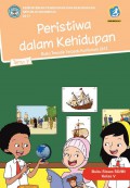 Peristiwa Dalam Kehidupan : Buku Tematik Terpadu Kurikulum 2013 (Tema 7) Buku Siswa SD/MI Kelas v