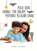 Pola Asuh Orang Tua Dalam Motivasi Belajar Anak