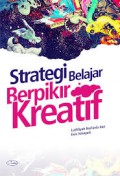 Strategi Belajar Berpikir Kreatif
