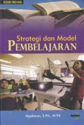 Strategi dan Model Pembelajaran Edisi Revisi