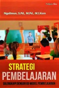 Strategi Pembelajaran Dilengkapi Dengan 65 Model Pembelajaran