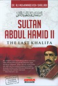 Sultan Abdul Hamid II The Last Khalifa
