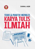 Teori & Praktik Menulis Karya Ilmiah