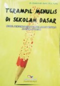 Terampil Menulis di Sekolah Dasar