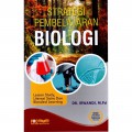 Strategi Pembelajaran Biologi (Lesson Study,Literasi Sains Dan Blended Learning)
