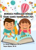 Membaca Permulaan Dengan Teams Games Tournament (TGT)