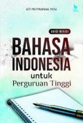 Bahasa Indonesia Untuk Perguruan Tinggi Edisi Revisi