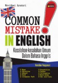 Common Mistake In English : Kesalahan-Kesalahan Umum Dalam Bahasa Inggris