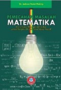 Pemecahan Masalah Matematika Cara Siswa Memperoleh Jalan untuk Berfikir Kreatif  dan Sikap Positif