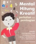 Mental Hitung Kreatif Perkalian Dan Pembagian