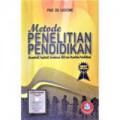 Metode Penelitian Pendidikan (Kuantitatif,Kualitatif,Kombinasi,R&D Dan Penelitian Pendidikan)