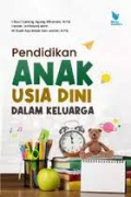 Pendidikan Anak Usia Dini Dalam Keluarga