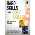 Hard Skills dan Soft Skills Matematik Siswa