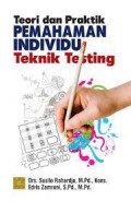 Teori Dan Praktik : Pemahaman Individu Teknik Testing