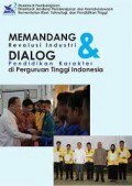 MEMANDANG REVOLUSI INDUSTRI DAN DIALOG PENDIDIKAN KARAKTER DI PERGURUAN TINGGI INDONESIA