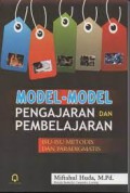 Model-Model Pengajaran dan Pembelajaran : Isu-isu Metodis dan Paaradigmatis