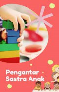 Pengantar Sastra Anak