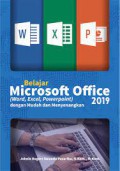 Belajar Microsoft Office 2019 (Word, Excel, Powerpoint) Dengan Mudah Dan Menyenangkan