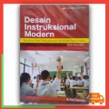 Desain Intruksional Modern : Panduan Para Pengajar Dan Inovator Pendidikan Edisi keempat