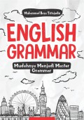 English Grammar : Mudahnya Menjadi Master Grammar