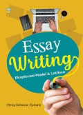 Essay Writing Eksplorasi Model & Latihan