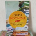 Guru Indonesia dan Kualitas Pendidikan Nasional