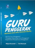 Guru Penggerak Mendorong Gerak Maju Pendidikan Nasional