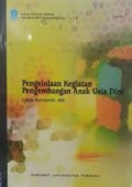 Pengelolaan Kegiatan Pengembangan Anak Usia Dini