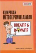 Kumpulan Metode Pembelajaran Kreatif dan Inovatif