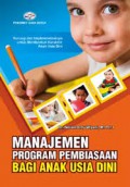 Manajemen Program Pembiasaan Bagi Anak Usia Dini