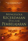 MENGELOLA KECERDASAN DALAM PEMBELAJARAN